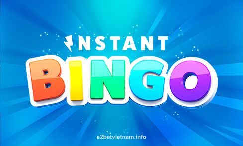 Hình ảnh trò chơi Instant Bingo tại e2betvietnam