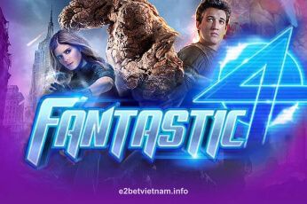 Hình ảnh Fantastic Four tại e2betvietnam